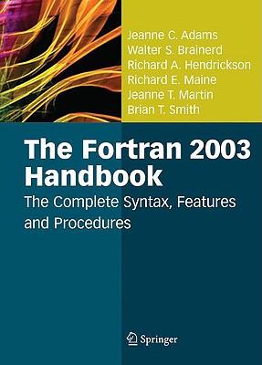 【预售】The FORTRAN 2003 Handbook: The Complete Syntax