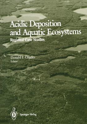 【预售】Acidic Deposition and Aquatic Ecosystems: Regional