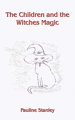 【预售】The Children and the Witches Magic