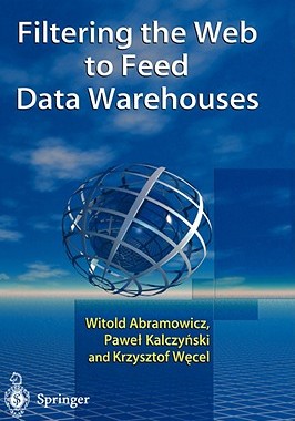 【预售】Filtering the Web to Feed Data Warehouses