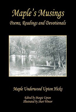 【预售】Maple's Musings - Poems, Readings and Devotionals
