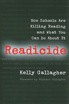 【预售】Readicide: How Schools Are Killing Reading and What