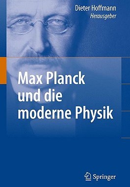 【预售】Max Planck Und die Moderne Physik