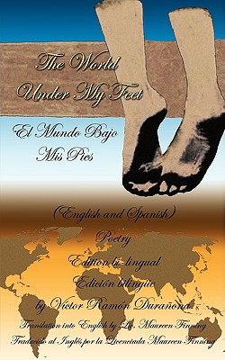 【预售】The World Under My Feet: El Mundo Bajo MIS Pies