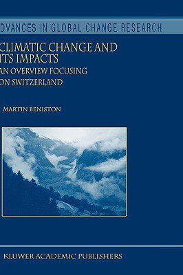 【预售】Climatic Change and Its Impacts: An Overview