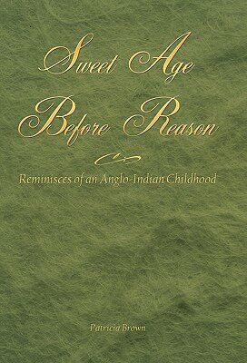 【预售】Sweet Age Before Reason: Reminisces of an