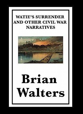 【预售】Watie's Surrender and Other Civil War Narratives