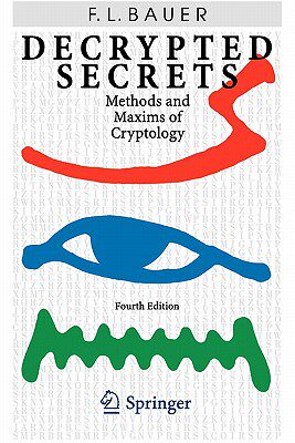 【预售】Decrypted Secrets: Methods and Maxims of Cryptology