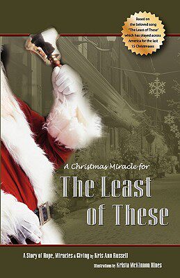 【预售】A Christmas Miracle for the Least of These