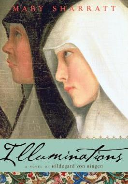【预售】Illuminations: A Novel of Hildegard Von Bingen