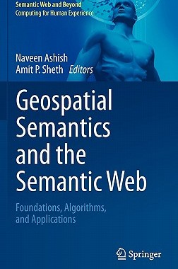 【预售】Geospatial Semantics and the Semantic Web: