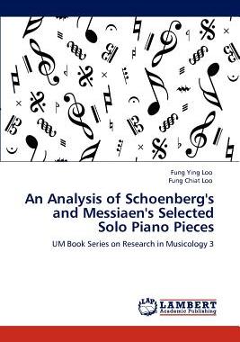 【预售】An Analysis of Schoenberg's and Messiaen's Selected
