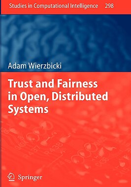 【预售】Trust and Fairness in Open, Distributed Systems