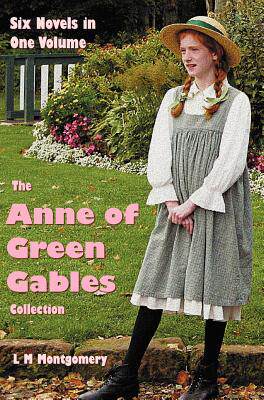 【预售】The Anne of Green Gables Collection: Six Complete