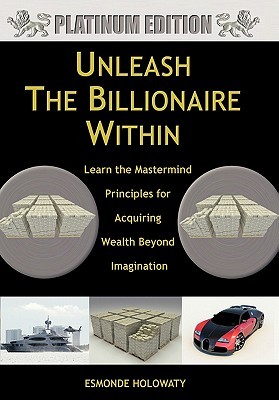 【预售】Unleash the Billionaire Within: Learn the MasterMind