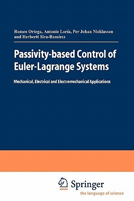 【预售】Passivity-Based Control of Euler-Lagrange Systems: