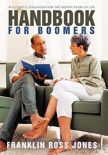 【预售】Handbook for Boomers: Successful Strategies for the