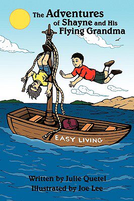 【预售】The Adventures of Shayne and His Flying Grandma
