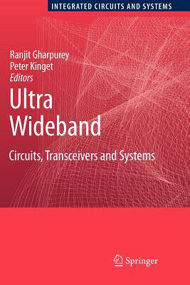 【预售】Ultra Wideband: Circuits, Transceivers and Systems