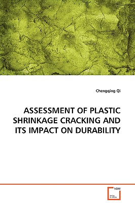 【预售】assessment of plastic shrinkage cracking and its