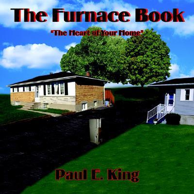 【预售】The Furnace Book: The Heart of Your Home