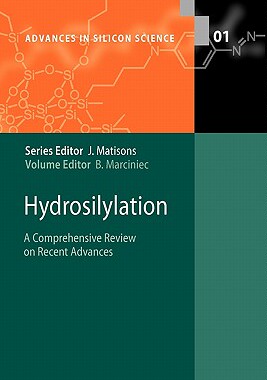 【预售】Hydrosilylation: A Comprehensive Review on Recent