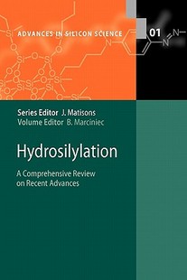 Hydrosilylation Comprehensive Review Recent 预售