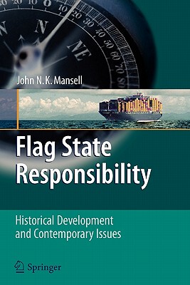 【预售】Flag State Responsibility: Historical Development