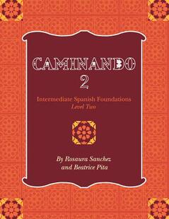 【预售】Caminando 2: Intermediate Spanish Foundations -