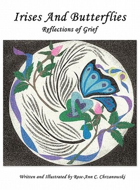 【预售】Irises and Butterflies Reflections of Grief