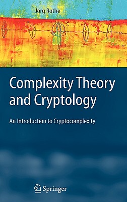 【预售】Complexity Theory and Cryptology: An Introduction to