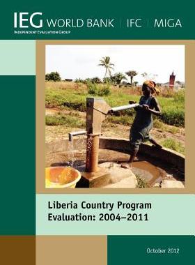 【预售】Liberia Country Program Evaluation 2004-2011: