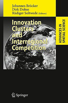 【预售】Innovation Clusters and Interregional Competition
