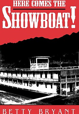 【预售】Here Comes the Showboat!