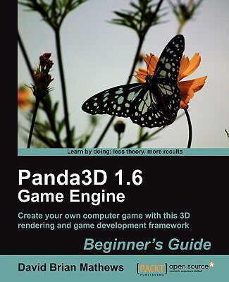 【预售】Panda3d 1.6 Game Engine Beginner's Guide