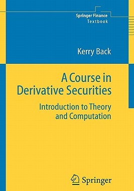 【预售】A Course in Derivative Securities: Introduction to