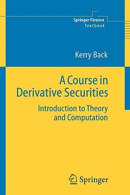 【预售】A Course in Derivative Securities: Introduction to