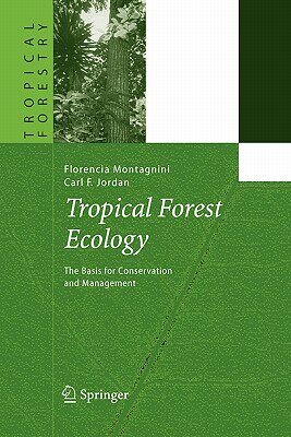 【预售】Tropical Forest Ecology: The Basis for Conservation