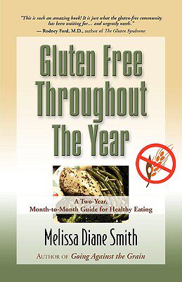 【预售】Gluten Free Throughout the Year: A Two-Year