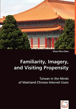 【预售】Familiarity, Imagery, and Visiting Propensity