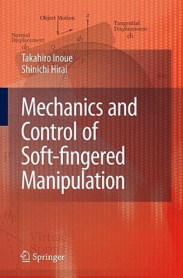 【预售】Mechanics and Control of Soft-Fingered Manipulation
