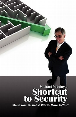 【预售】Michael Podolny's Shortcut to Security Make Your