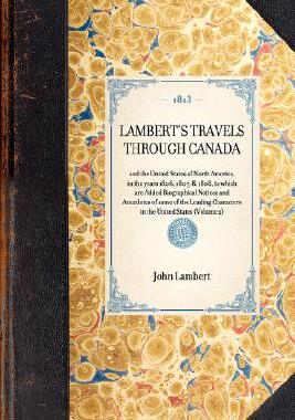 【预售】Lambert's Travels Through Canada Vol. 2