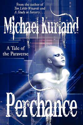 【预售】perchance: a tale of the paraverse