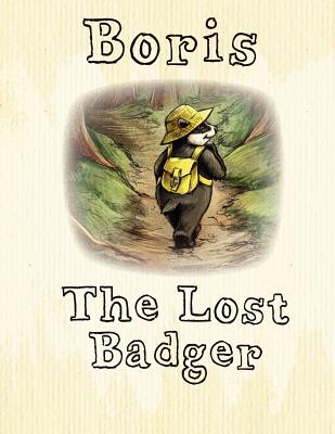 【预售】Boris the Lost Badger