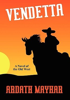 【预售】Vendetta: A Novel of the Old West