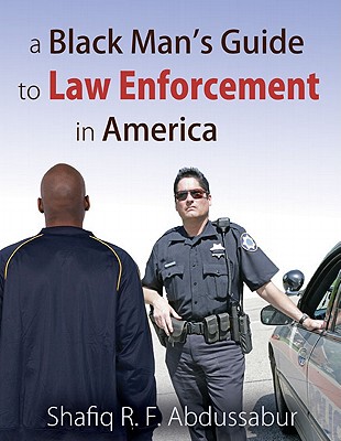 【预售】A Black Man's Guide to Law Enforcement in America