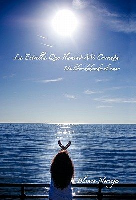 【预售】La Estrella Que Ilumin Mi Coraz N