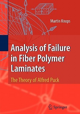 【预售】Analysis of Failure in Fiber Polymer Laminates: The