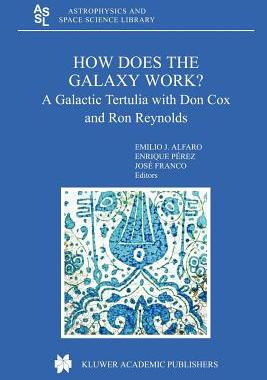 【预售】How Does the Galaxy Work?: A Galactic Tertulia with